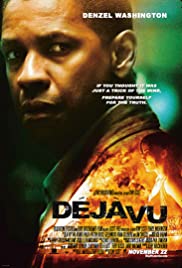 Deja Vu (2006) เดจา วู ภารกิจเดือด ล่าทะลุเวลา