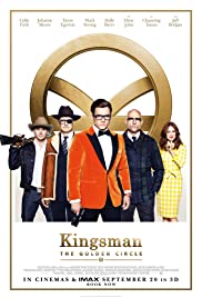 Kingsman The Golden Circle (2017) คิงส์แมน รวมพลังโคตรพยัคฆ์
