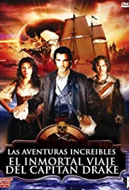 Immortal Voyage of Captain Drake (2009) จอมคนล่าสุดโพ้นทะเล