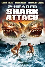 2-Headed Shark Attack (2012) ฉลาม 2 หัวขย้ำโลก