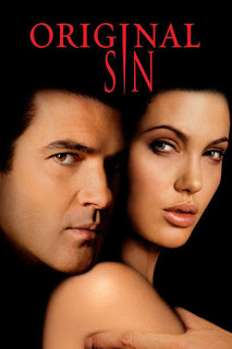 Original Sin (2001) ล่าฝันพิศวาส บาปปรารถนา…กับดักมรณะ